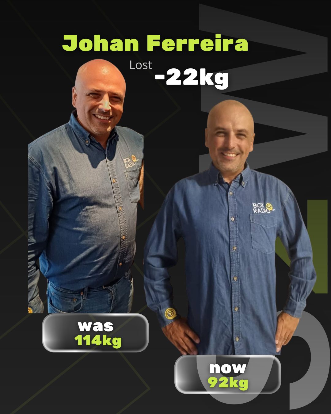 Johan Ferreira lost 22kg